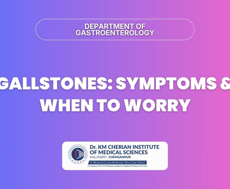 Gallstones (Cholelithiasis): Symptoms and When to Worry