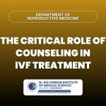The Critical Role of Counseling in IVF Treatment