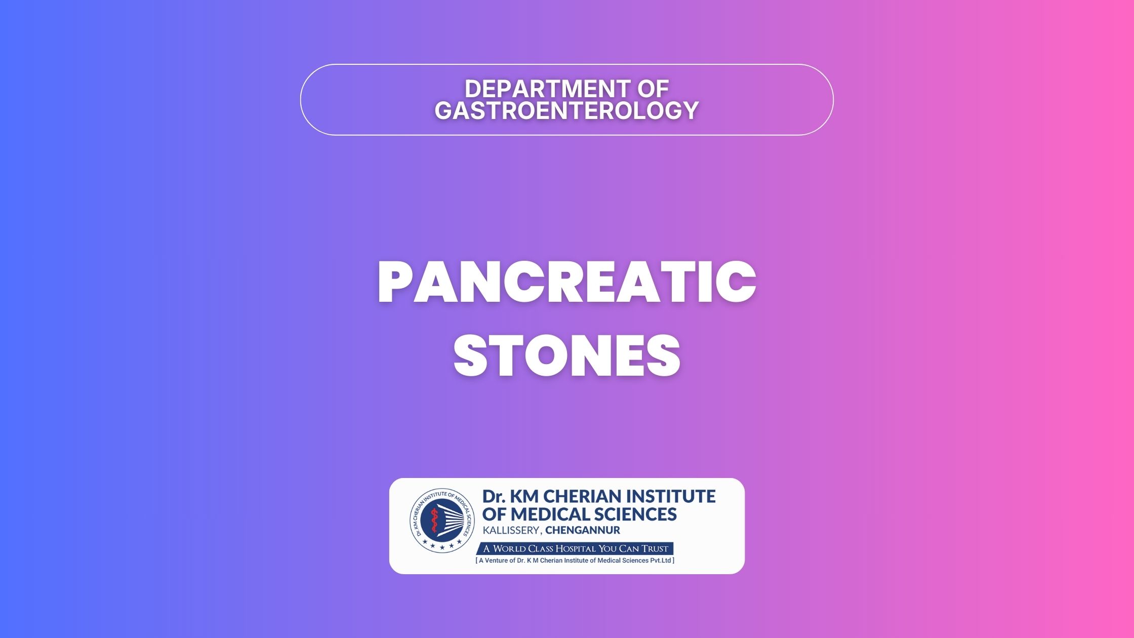 Pancreatic Stones (Calculi): Symptoms, Causes, and Advanced Surgical Treatment