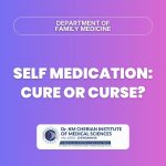 Self Medication – Cure Or Curse?